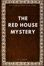 The Red House Mystery