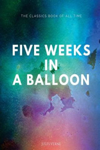 Five Weeks in a Balloon
