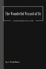 The Wonderful Wizard of Oz