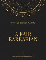A Fair Barbarian