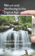 Nature and Wellbeing in the Digital Age
