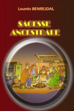 sagesse ancestrale