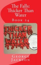The Falls: Thicker Than Water: Book 24
