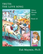 Truth: The Love Song