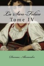 La San-Felice: Tome IV