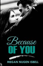 Because of You