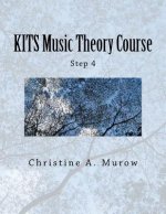 KITS Music Theory Course: Step 4
