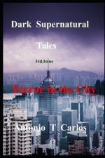 Dark supernatural tales: Terror in the City
