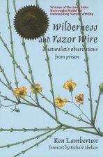 Wilderness and Razor Wire: A Naturalist's Observations from Prison