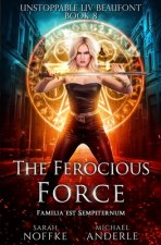 Ferocious Force