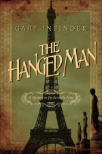 The Hanged Man: The Mystery in fin-de-si?cle Paris