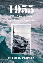 1955: VAH-7 Secret Navy Atom Bomber Squadron