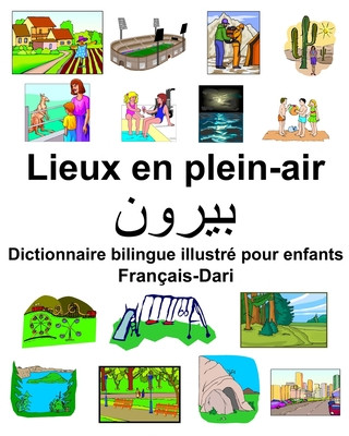 Français-Dari Lieux en plein-air Dictionnaire bilingue illustré pour enfants