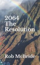 2064 The Resolution