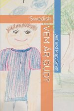 Vem Är Gud?: Swedish
