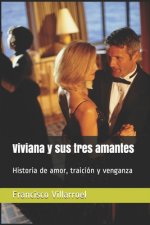 Viviana y sus tres amantes
