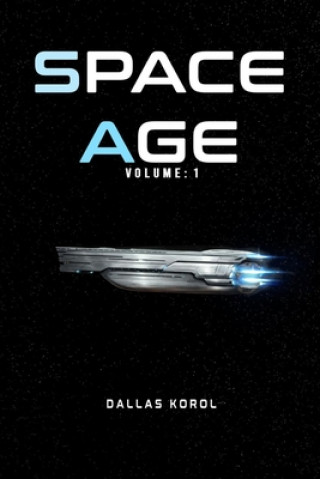 Space Age: Volume 1