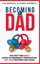 Becoming a Dad