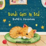 Bundi Goes To Bed: Bundi's Adventures