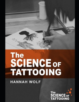 The Science of Tattooing