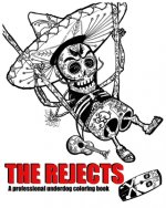 The Rejects: A professional underdog coloring book