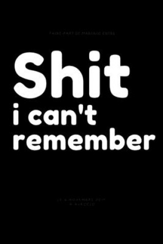 Shit i can't remember (Star Note Books)(Brožovaná)