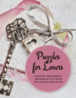 Puzzles for Lovers Valentine Word Search and Maze Activity Book for Couples, Her or Him