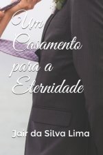 Um Casamento para a Eternidade