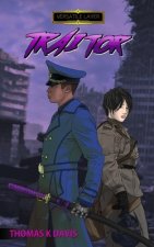 Traitor: Versatile Layer book 6