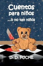 Cuentos para ni?os ...o no tan ni?os