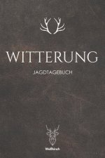 Witterung: A5 Jagdtagebuch
