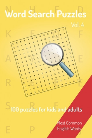 Word Search Puzzles - 100 puzzles for kids and adults: Most Common English Words - Easy to carry - 6x9in - 115 pages - 100 Puzzles and solutions