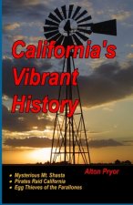California's Vibrant History