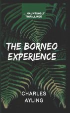 The Borneo Experience