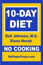 10-Day No-Cooking Diet