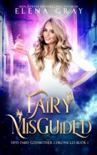 Fairy Misguided