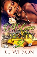 A Love Affair for Eternity 2