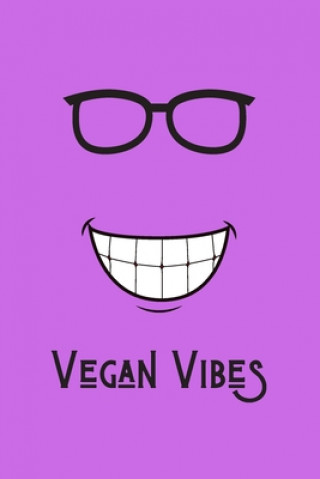 Vegan Vibes: Great Gift For Your Vegan Coworker Colleague School Friend Notebook Notepad - Pink: A Vegan Notebook/Notepad For Your