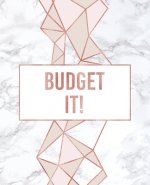 Budget It!: An Author's Book For Budgeting