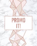 Promo It!: An Author's Book For Book Promotion Tracking
