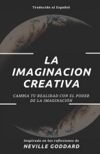 La Imaginacion Creativa