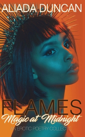 Flames: Magic At Midnight