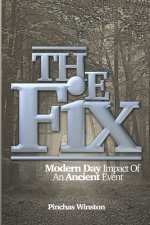 The Fix: Modern Day Impact of An Ancient Event