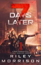 7 Days Later: A Post Apocalyptic Gamelit Survival Horror