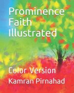 Prominence Faith Illustrated: Color Version