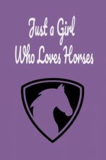 Just a Girl Who Loves Horses: horses and riding, horse racing, horses coloring, horseback librarians of kentucky, horseback riding