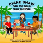 Three Best Buddies: Easter Adventure