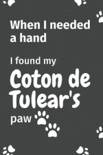 When I needed a hand, I found my Coton de Tulear's paw: For Coton de Tulear Puppy Fans