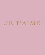 Je t'aime: A decorative book for interior design styling - Ideal for small spaces - coffee tables, bookshelves and desks - Stack