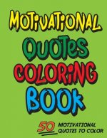 Motivational quotes coloring book: for kids and adult